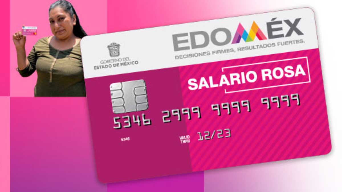 Último pago del Salario Rosa 2023 Qué mujeres recibirán los 7 200