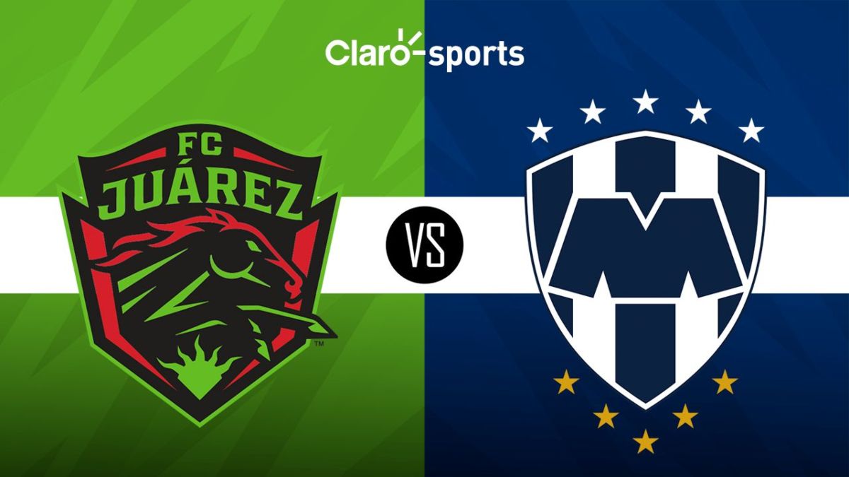 Fc Ju Rez Vs Monterrey Horario Y D Nde Ver Por Tv El Partido