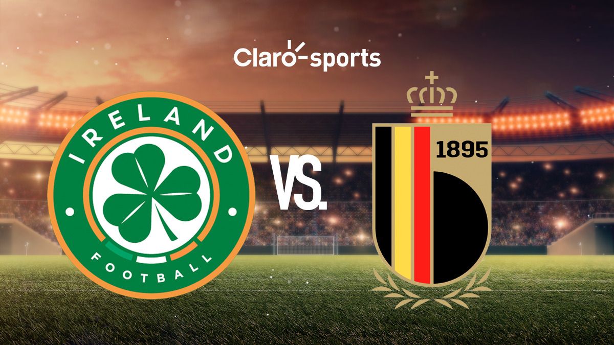 Irlanda vs Bélgica en vivo Resultado y goles del partido amistoso en