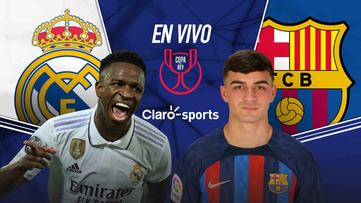 Real Madrid vs Barcelona, en vivo la semifinal de Copa del Rey: resultado y goles, al momento