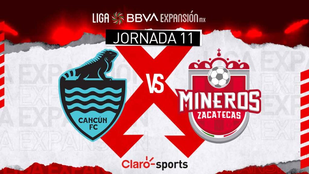 Liga Expansión Cancun FC vs Mineros, en vivo