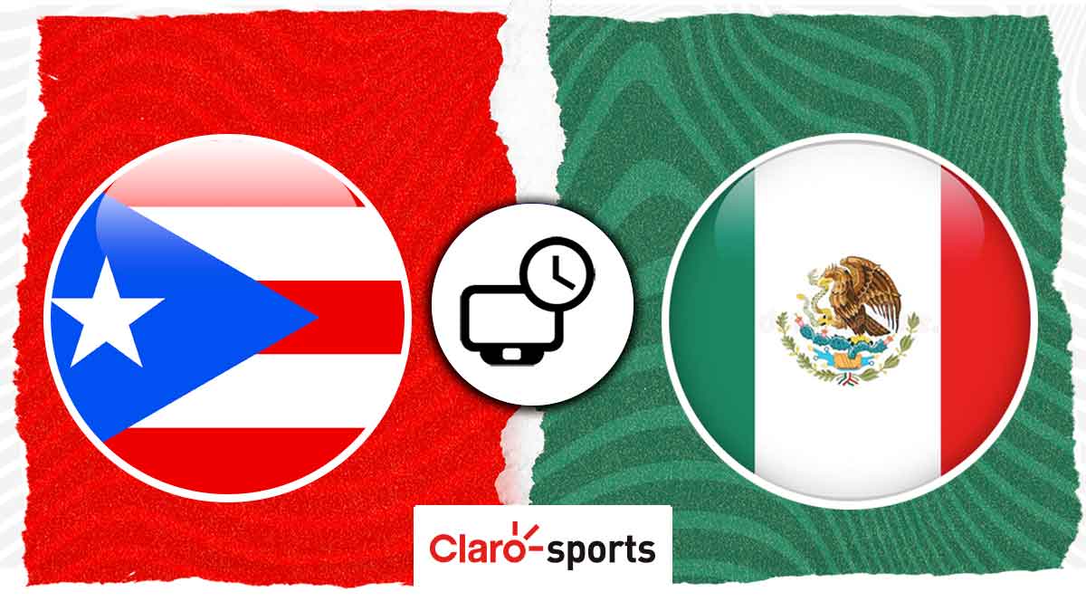 México vs Puerto Rico Fecha, horario y cuándo ver en vivo los cuartos