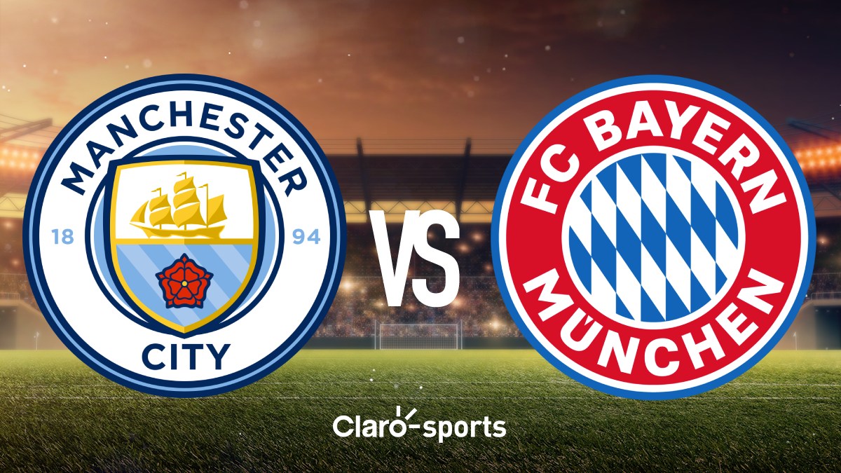 Manchester City Vs Bayern Múnich: Horario Y Dónde Ver Por TV El Partido ...