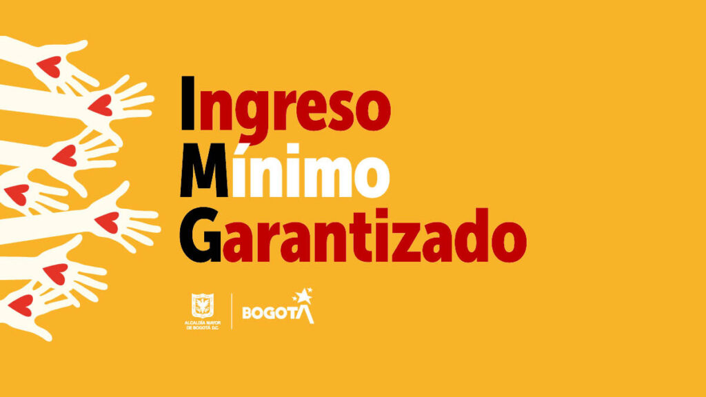 Ingreso Mínimo Garantizado. - Bogota.gov.co.