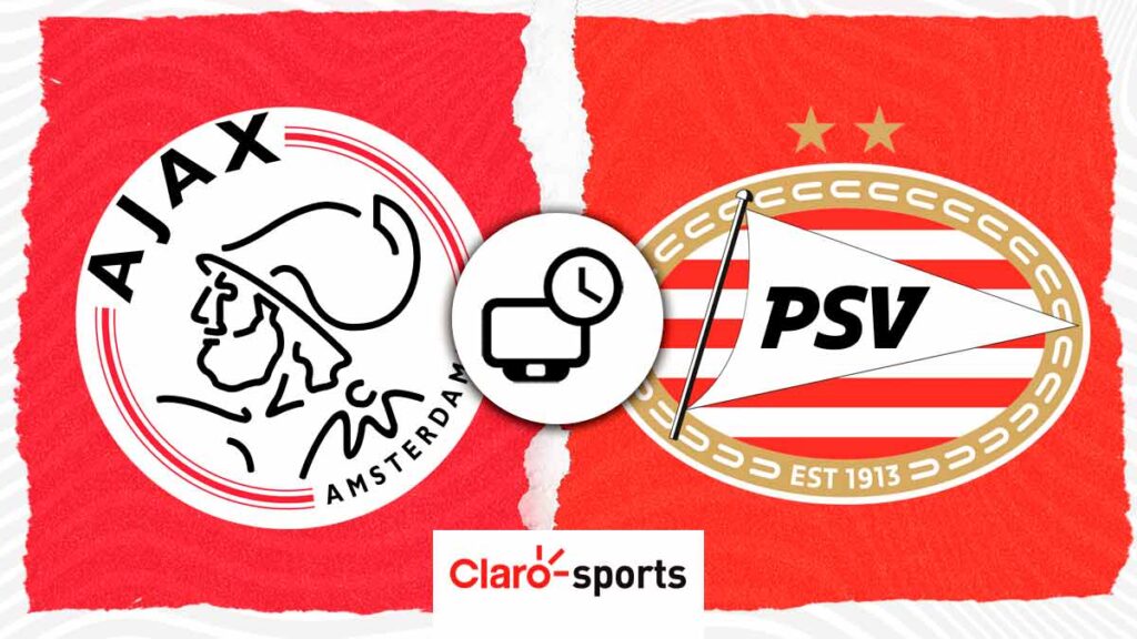 Ajax vs PSV, en vivo el duelo de mexicanos | Claro Sports