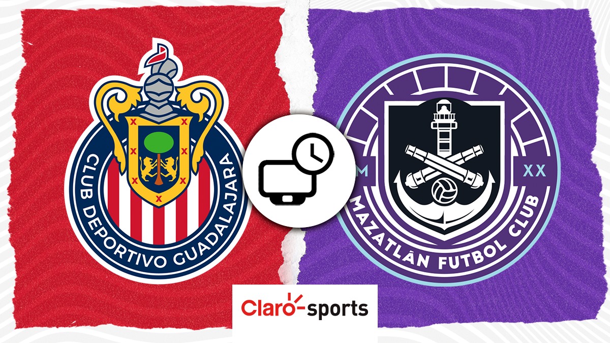 Chivas vs Mazatlán Horario y dónde ver en vivo hoy por TV el partido