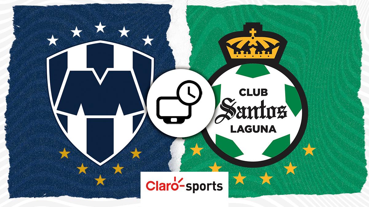 Monterrey vs Santos Laguna Fecha, hora y cómo ver EN VIVO por TV los