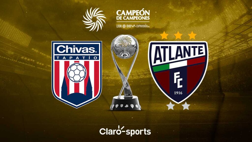 Tapatío vs Atlante, en vivo: Transmisión online de la Final Campeón de Campeones de la Liga Expansión MX 2023