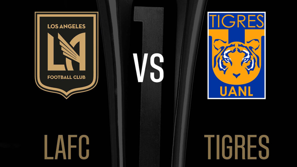 Tigres enfrentará al LAFC en el Campeones Cup