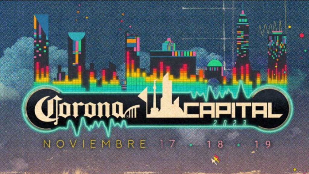 Tenemos cartel del Corona Capital 2023. Entérate quien se presentará el 17, 18 y 19 de noviembre en una edición más de este festival.