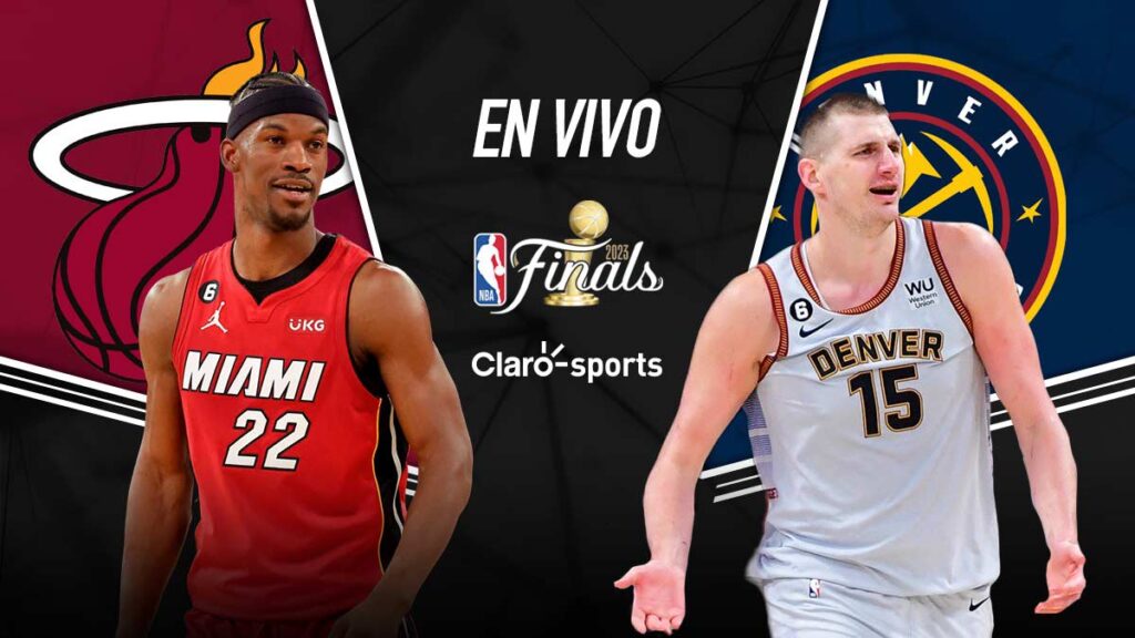 Miami Heat vs Denver Nuggets, EN VIVO el Juego 1 de las Finales NBA 2023: resultado del partido de básquetbol hoy | Claro Sports