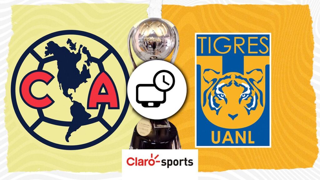 América vs Tigres, en vivo Horario y dónde ver el partido de ida del