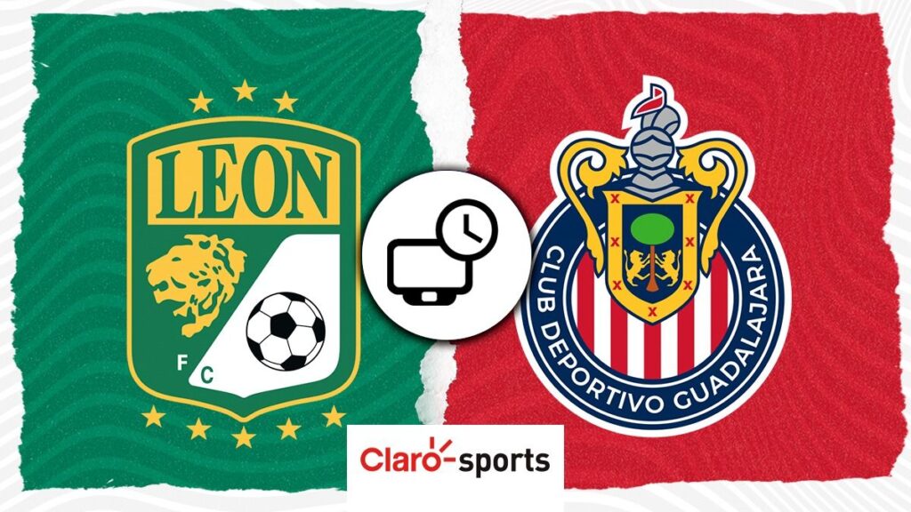 León vs Chivas, en vivo: Horario y dónde ver hoy el partido de la jornada 1 del Apertura 2023 de la Liga MX