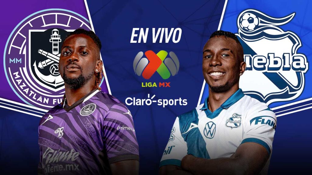 Mazatlán vs Puebla, en vivo | Claro Sports