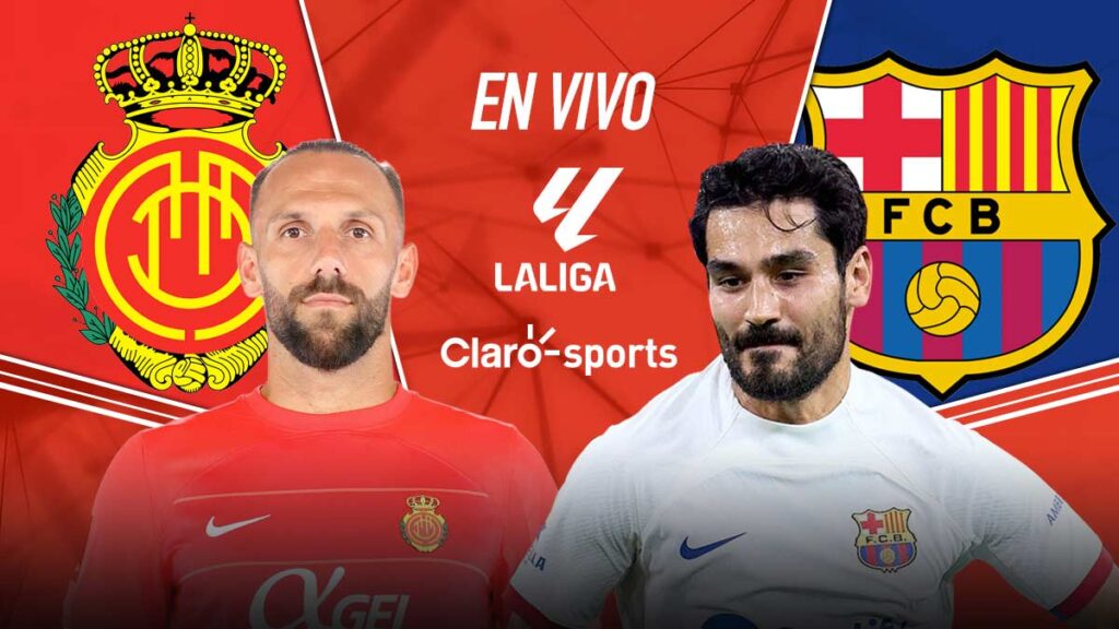 Mallorca vs Barcelona, en vivo. | Claro Sports