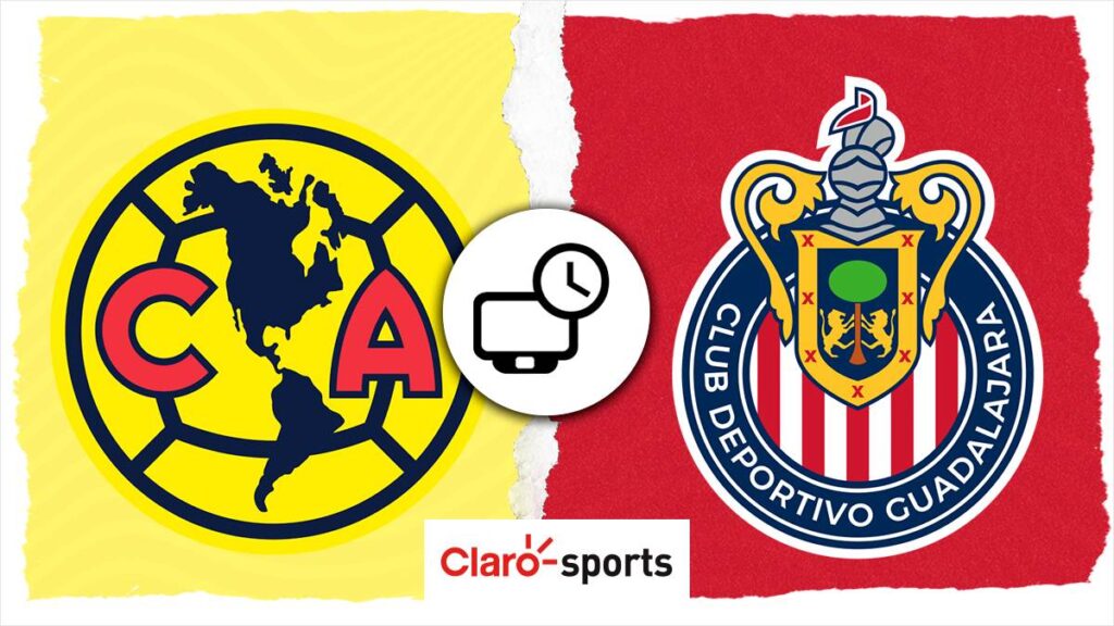 A qué hora y dónde se juega el Clásico de Clásicos entre América y Chivas del Apertura 2023 de la Liga MX.