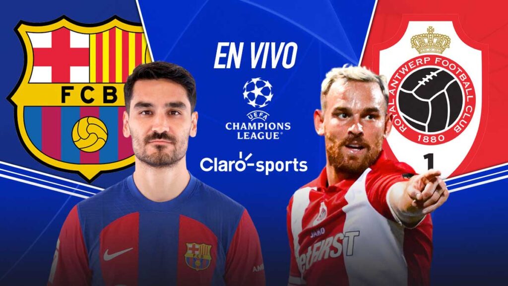 Barcelona vs Royal Antwerp, en vivo. | Claro Sports