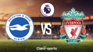 Brighton vs Liverpool, en vivo la Premier League: Resultado y goles de la jornada 37, al momento