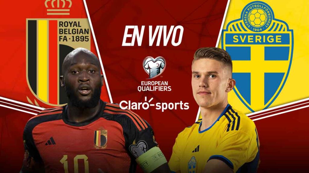 Bélgica vs Suecia, en vivo. | Claro Sports