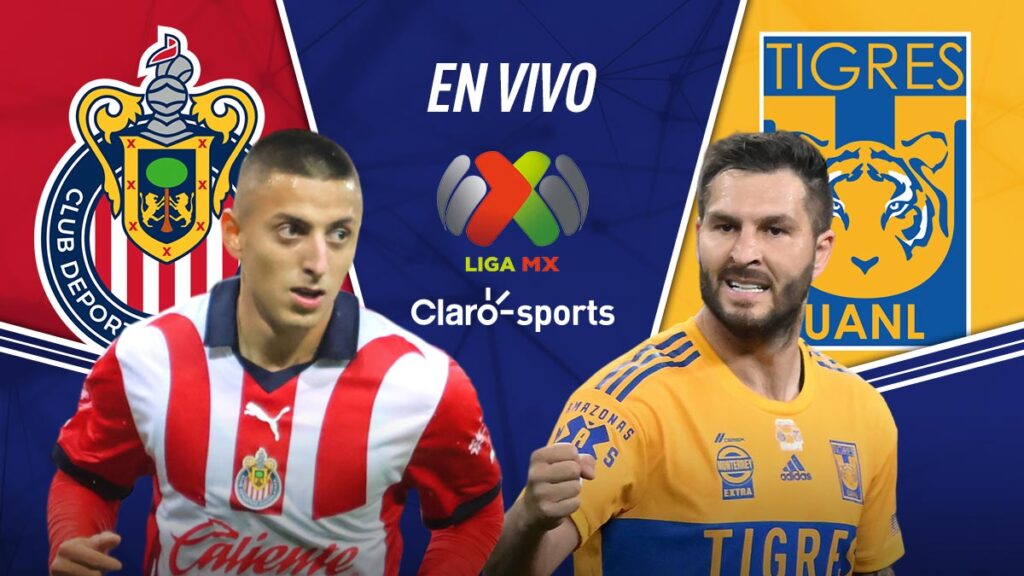 Chivas vs Tigres, en vivo