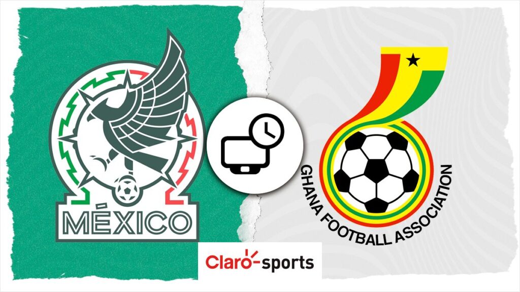 México vs Ghana: Horario y dónde ver en vivo el partido amistoso de la selección mexicana