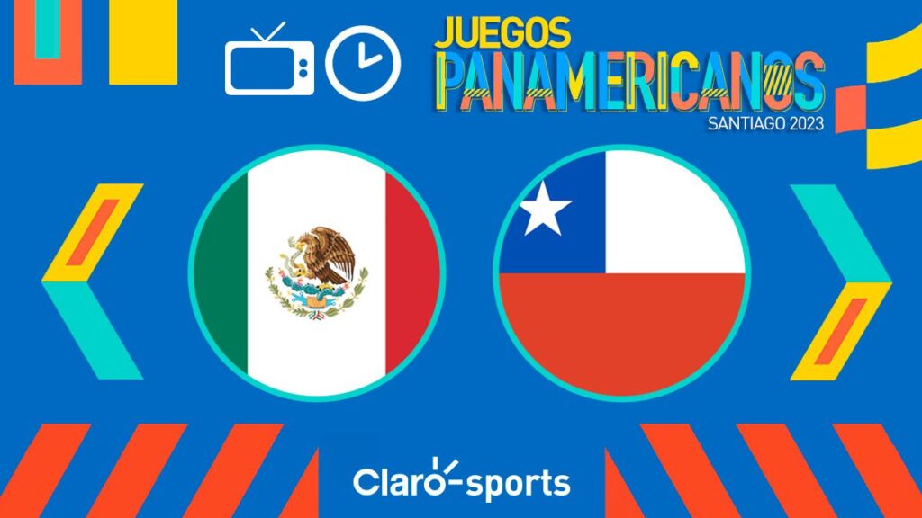 Chile vs México en vivo Horario y dónde ver la final por medalla de