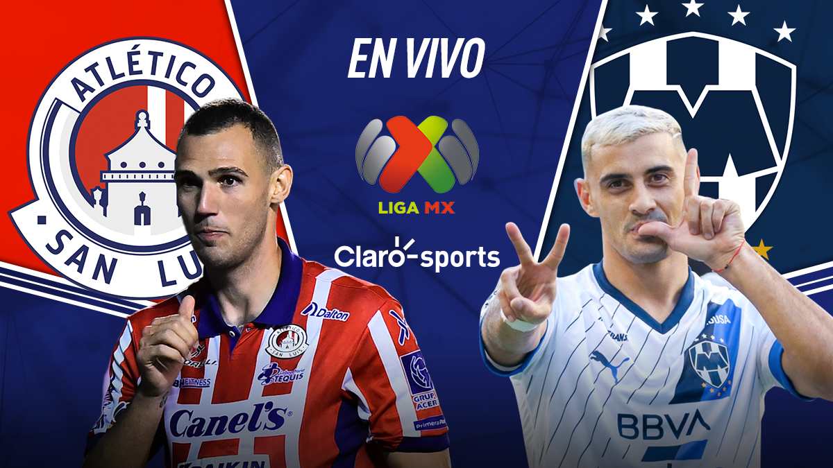 San Luis Vs Monterrey En Vivo Horario Y Dónde Ver Hoy Por Tv La Ida De