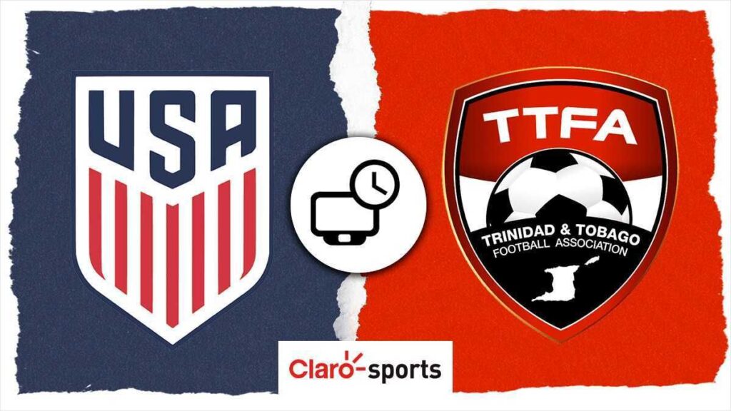 Estados Unidos vs Trinidad y Tobago, cómo y dónde ver en vivo | Claro Sports