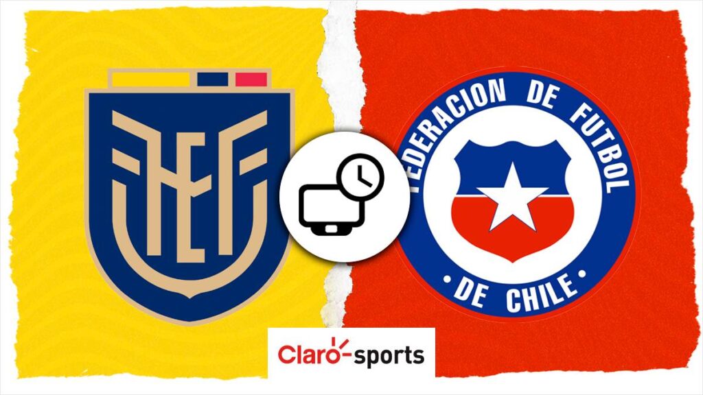 Ecuador vs Chile, hora y canal de transmisión por TV