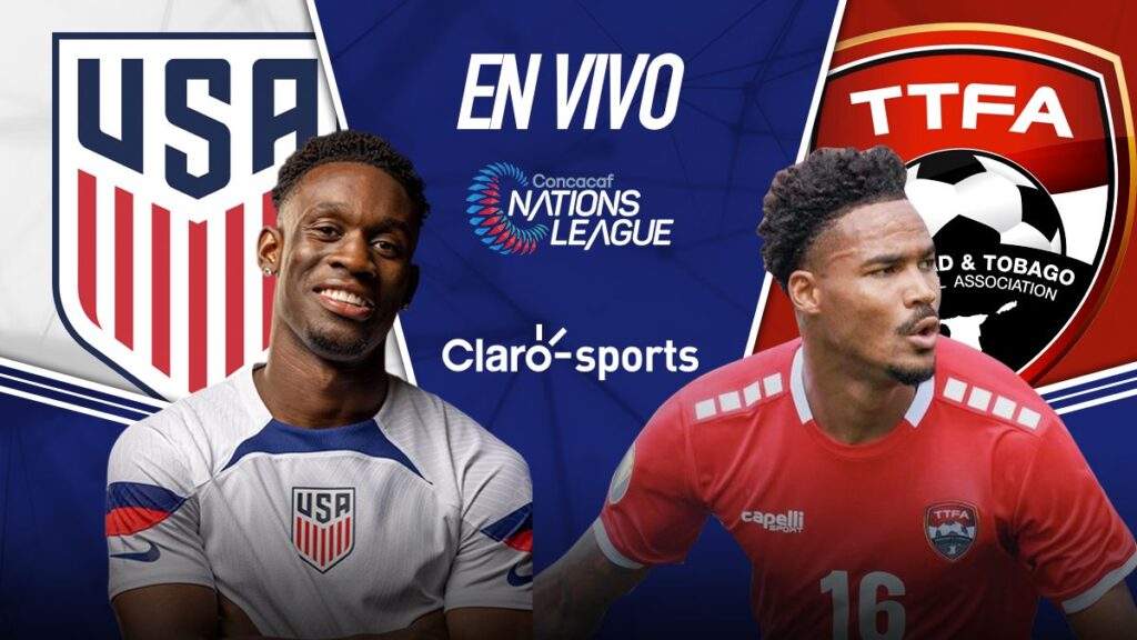 USA vs T&T en vivo online Nations League 2023 | Claro Sports