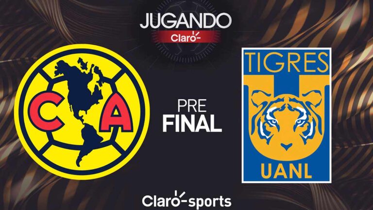 Jugando Claro: Previa América vs Tigres; Final Liga MX 2023, en vivo