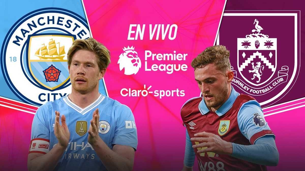 Manchester City Vs Burnley En Vivo La Premier League Resultado Y Goles