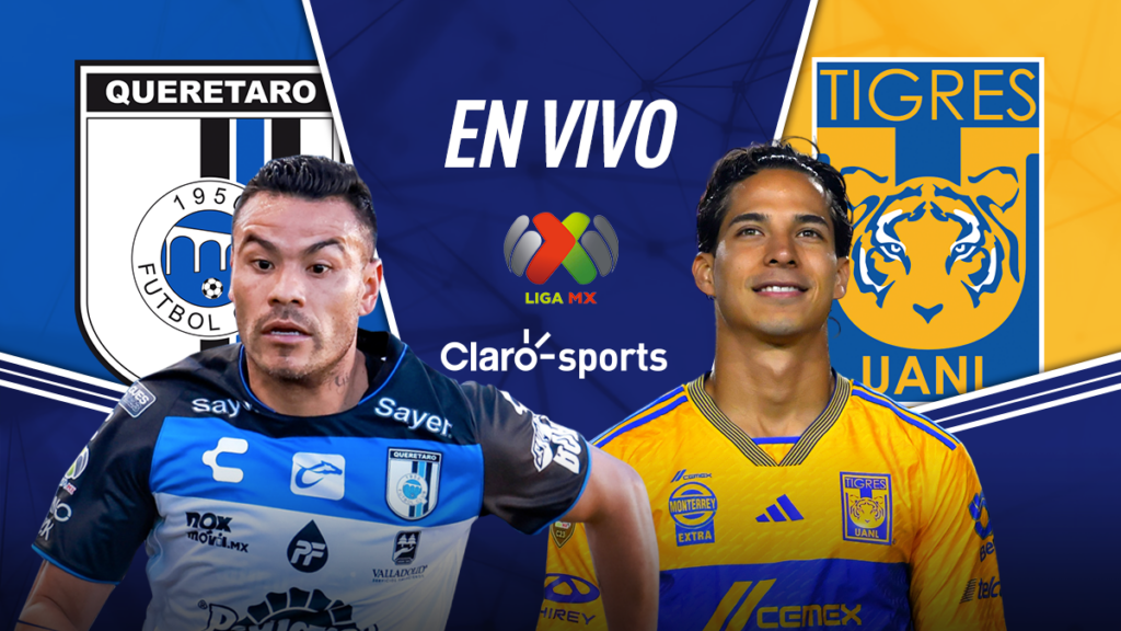 Ver en vivo online Querétaro vs Tigres Jornada 3 Liga MX 2024