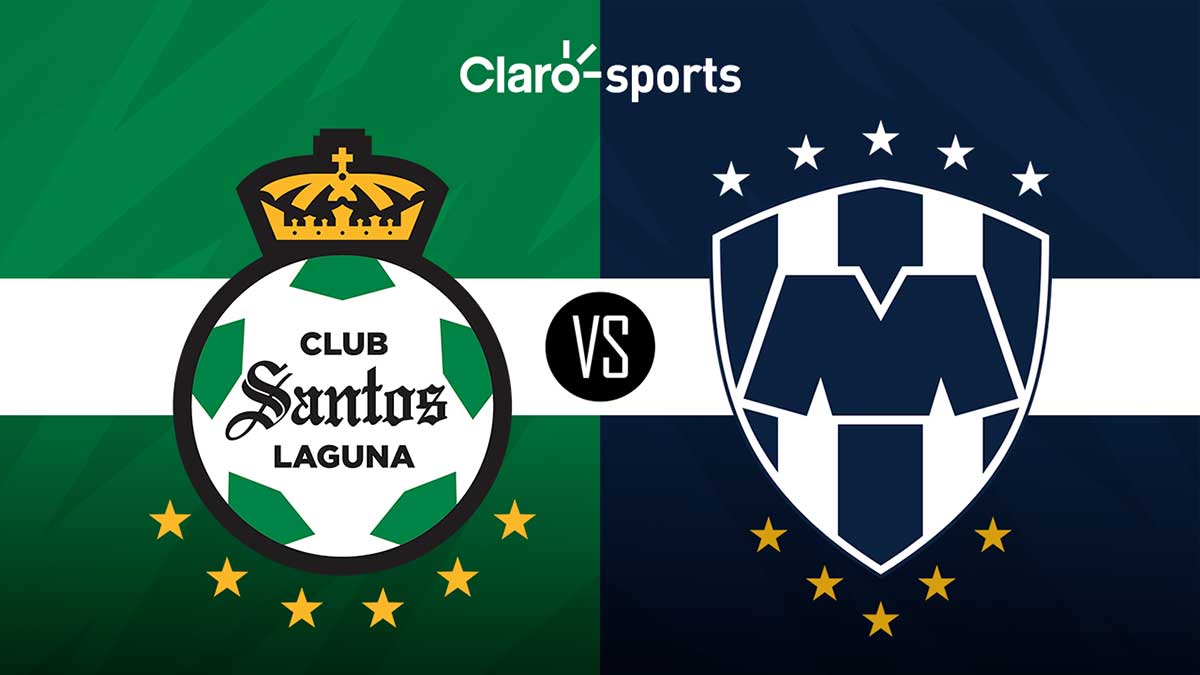 Santos Laguna vs. Monterrey Horario y dónde ver por TV el partido de