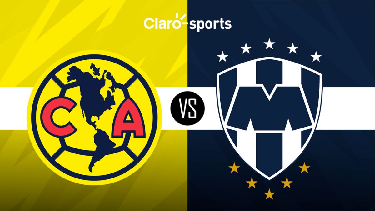 América vs Monterrey, en vivo Horario y dónde ver por TV el partido de