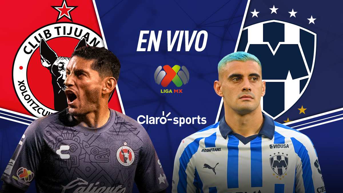 Ver en vivo online Tijuana vs Monterrey Partidos de hoy, Liga MX