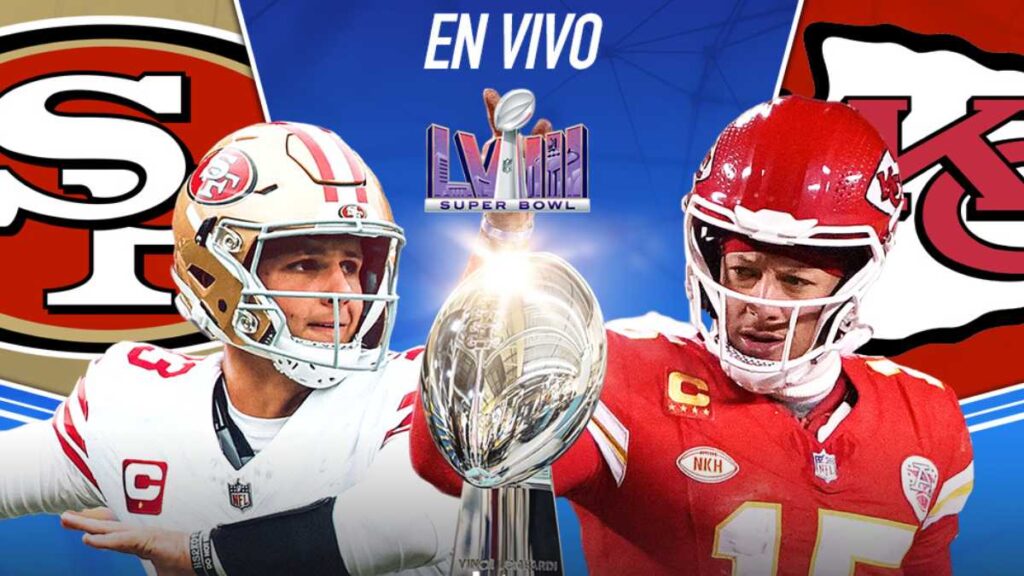 Super Bowl 2024 en vivo: Kansas City Chiefs vs San Francisco 49ers en directo