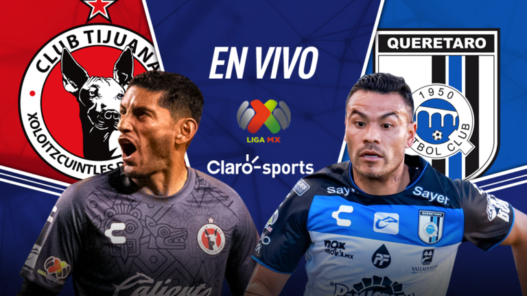 Tijuana vs Querétaro FC en vivo la Liga MX: Resultado y goles de la jornada 6, al momento