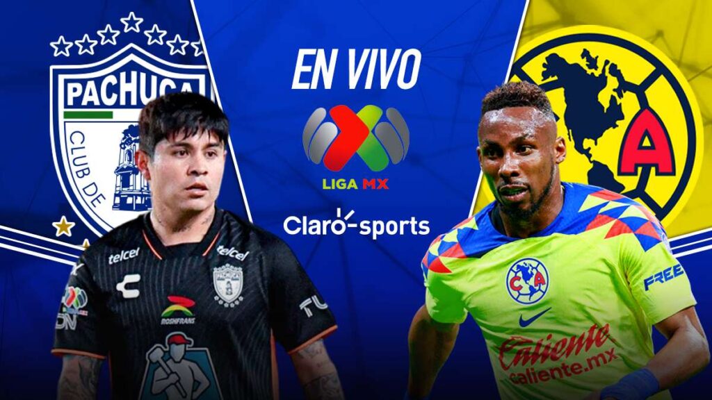 Pachuca vs América en vivo por Claro Sports