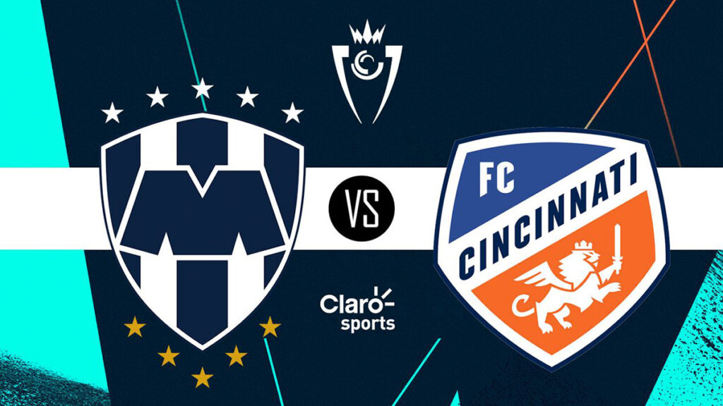 Monterrey vs Cincinnati FC, en vivo onliine. Claro Sports