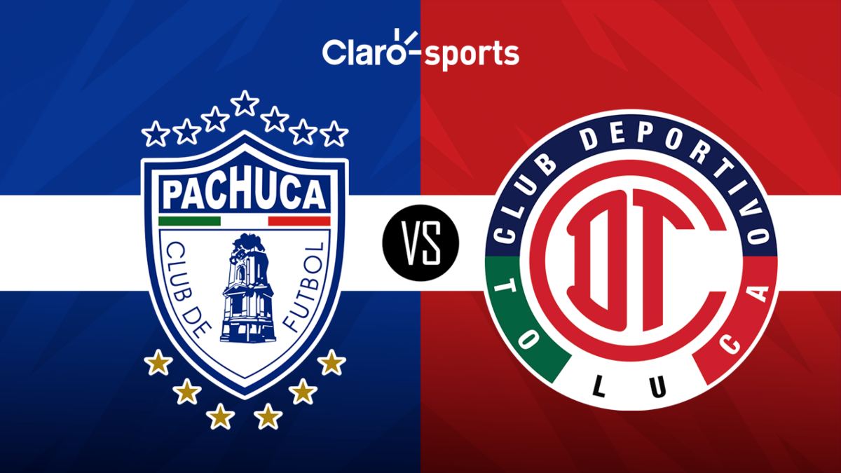 Pachuca vs Toluca, en vivo Horario y dónde ver la transmisión online