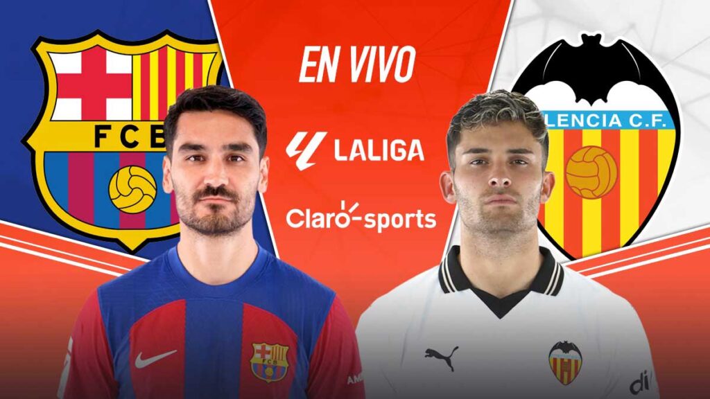 Barcelona vs Valencia, en vivo online. Claro Sports