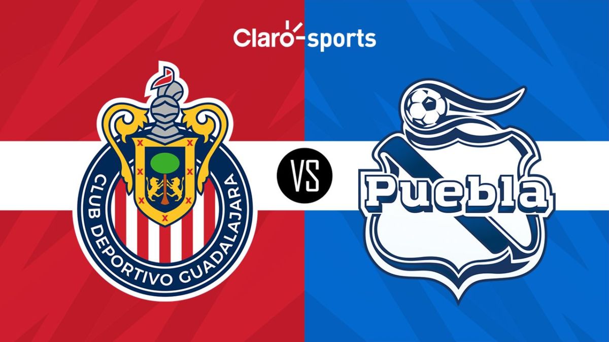 Chivas vs Puebla, en vivo Horario y dónde ver hoy la transmisión