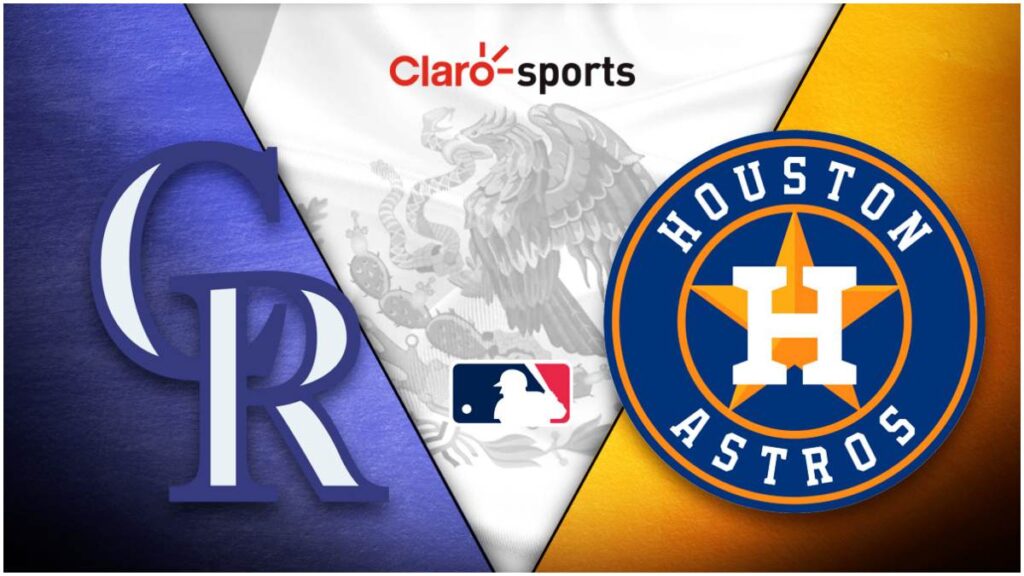 Colorado Rockies vs Houston Astros en CDMX | Claro Sports