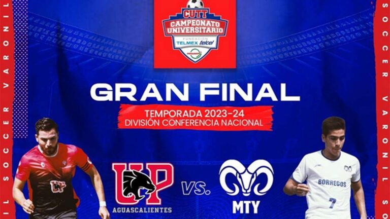 UP Aguascalientes vs TEC Monterrey, en vivo el streaming del Campeonato Universitario Telmex-Telcel | Final de Ida, fútbol Varonil