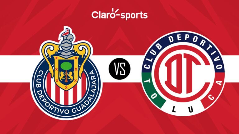 Chivas vs Toluca, en vivo: Horario y dónde ver por TV y online la ida de cuartos de final del Clausura 2024