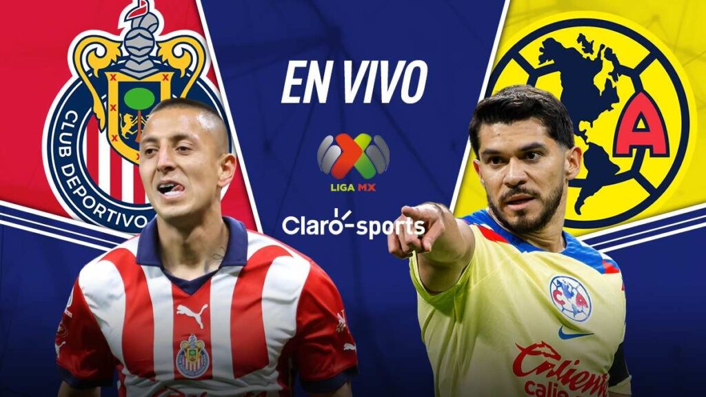 Chivas vs América Resultado semifinal Liga MX 2024