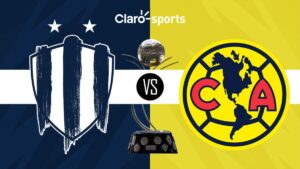 Monterrey vs América, en vivo la final del Torneo Apertura 2024, duelo de vuelta en el Gigante de Acero