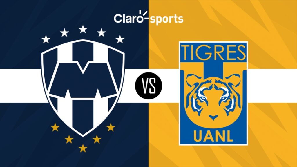 Monterrey vs Tigres, en vivo: Horario y dónde ver por TV y online la vuelta de cuartos de final del Clausura 2024