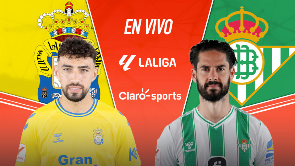 U.D. Las Palmas vs Betis, en vivo online. Claro Sports